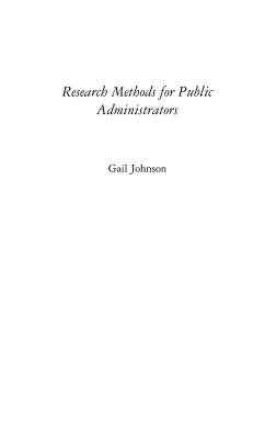 Research Methods for Public Administrators