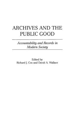 Archives and the Public Good