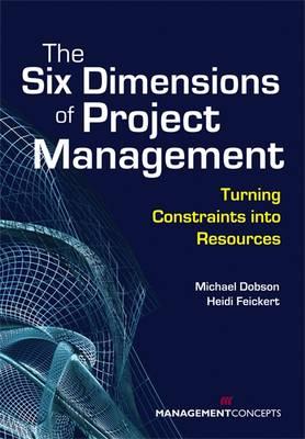 The Six Dimensions of Project Management