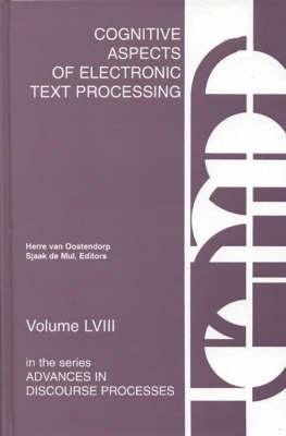 Cognitive Aspects of Electronic Text Processing