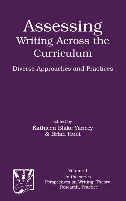 Assessing Writing Across the Curriculum