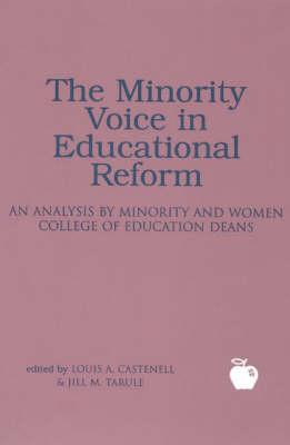 The Minority Voice in Educational Reform