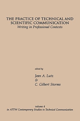 The Practice of Technical and Scientific Communication