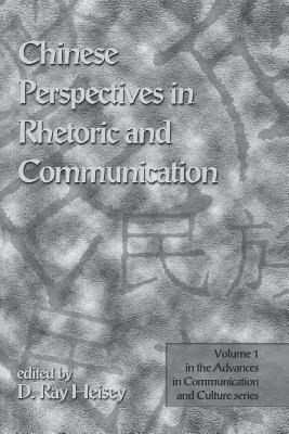 Chinese Perspectives in Rhetoric and Communication