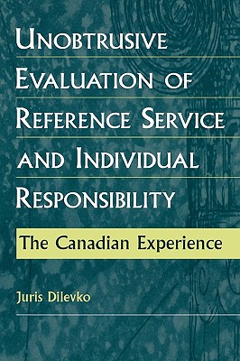 Unobtrusive Evaluation of Reference Service and Individual Responsibility