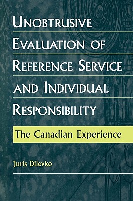 Unobtrusive Evaluation of Reference Service and Individual Responsibility