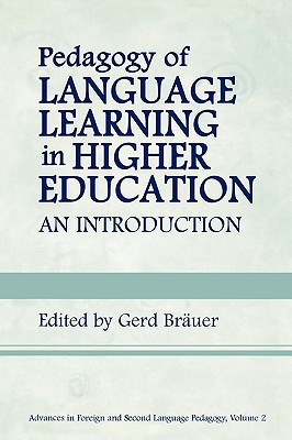 Pedagogy of Language Learning in Higher Education