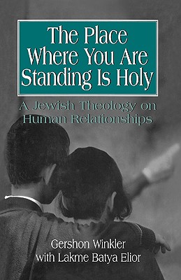 The Place Where You Are Standing Is Holy