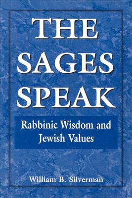 The Sages Speak