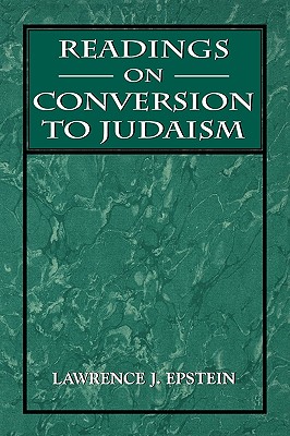 Readings on Conversion to Judaism