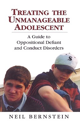 Treating the Unmanageable Adolescent