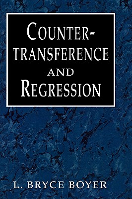 Countertransference and Regression