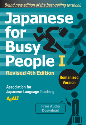 Japanese for Busy People Book 1: Romanized