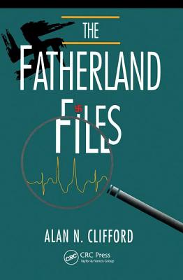 The Fatherland Files