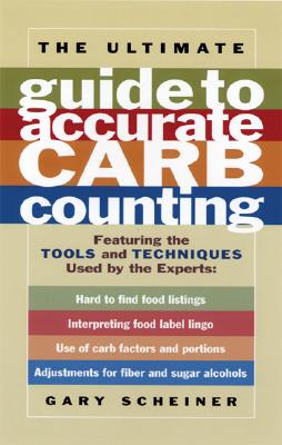 The Ultimate Guide to Accurate Carb Counting