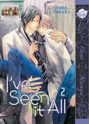 I've Seen It All Volume 2 (Yaoi Manga)