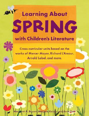 Learning About Spring with Children's Literature