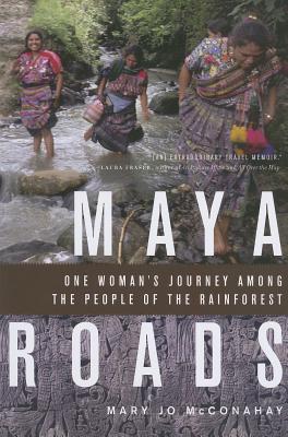 Maya Roads