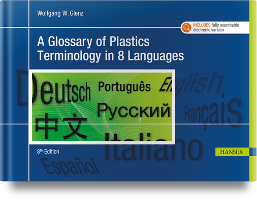 A Glossary of Plastics Terminology in 8 Languages