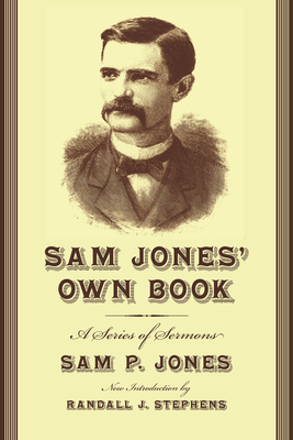 Sam Jones'' Own Book