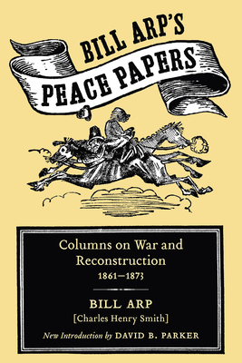 Bill Arp''s Peace Papers