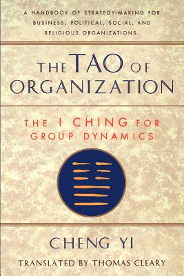 The Tao of Organization