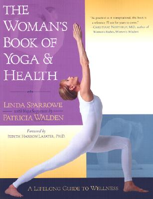 The Woman's Book of Yoga and Health