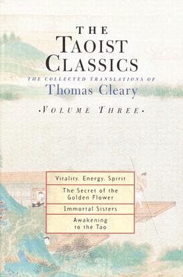 The Taoist Classics, Volume Three