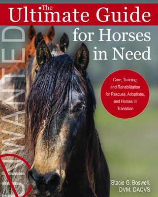 The Ultimate Guide for Horses in Need