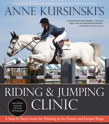 Anne Kursinski's Riding and Jumping Clinic