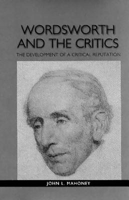 Wordsworth and the Critics