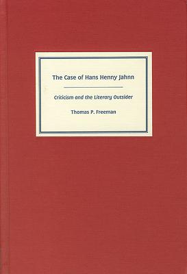 The Case of Hans Henny Jahnn