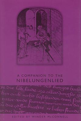 A Companion to the Nibelungenlied