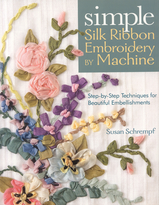 Simple Silk Ribbon Embroidery by Machine