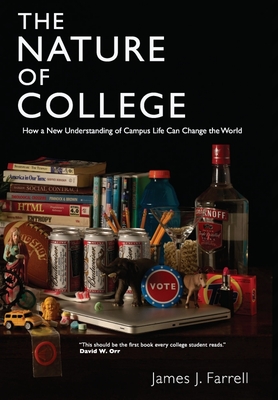 The Nature of College