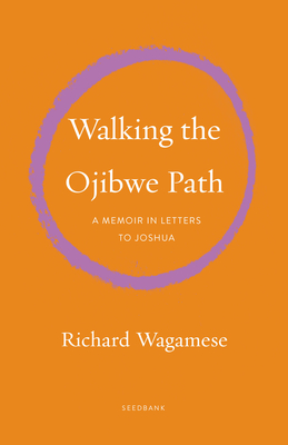 Walking the Ojibwe Path