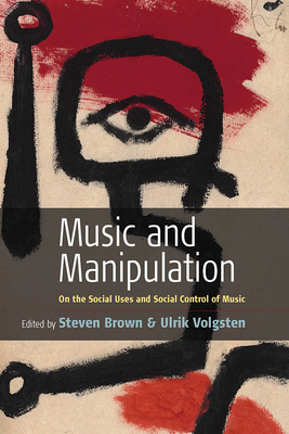 Music and Manipulation