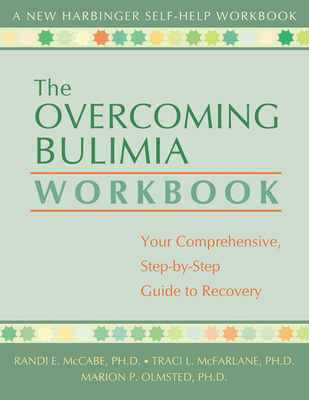 The Overcoming Bulimia Workbook