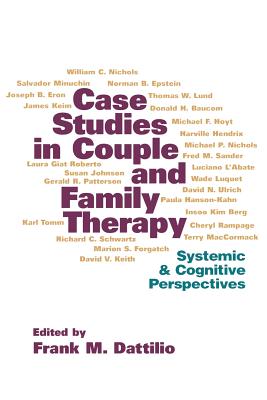 Case Studies in Couple and Family Therapy