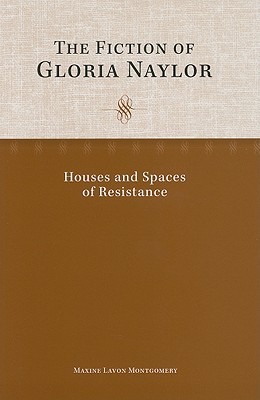 The Fiction of Gloria Naylor