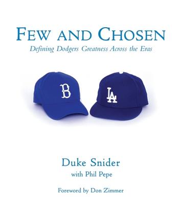 Few and Chosen Dodgers