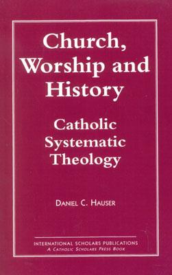 Church, Worship and History