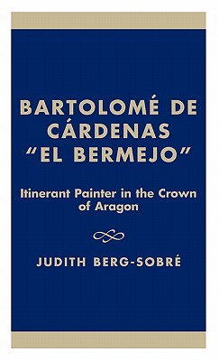 Bartolome De Cardenas 'El Bermejo'