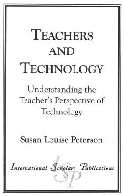 Teachers and Technology