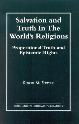 Salvation and Truth in the World's Religions