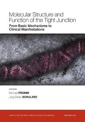 Molecular Structure and Function of the Tight Junction