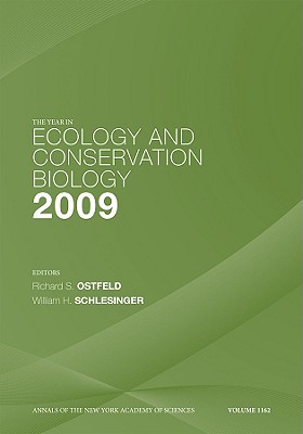 The Year in Ecology and Conservation Biology 2009, Volume 1162