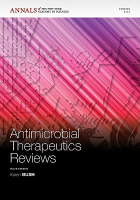 Antimicrobial Therapeutics Reviews, Volume 1213