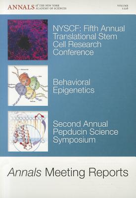 Annals Meeting Reports - NYSCF Fifth Annual Translational Stem Cell Research Conference