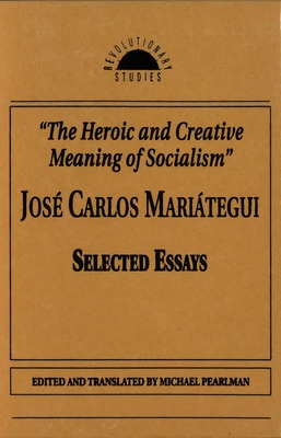 The Heroic and Creative Meaning of Socialism